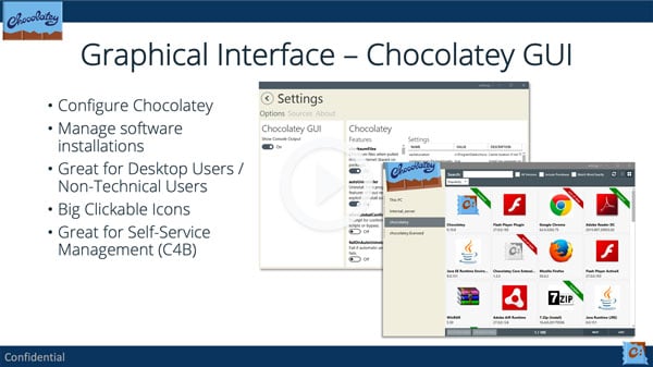 Chocolatey for Business Self-Service and Chocolatey GUI Part: 2 Chocolatey for Business Self-Service and Chocolatey GUI Part: 2